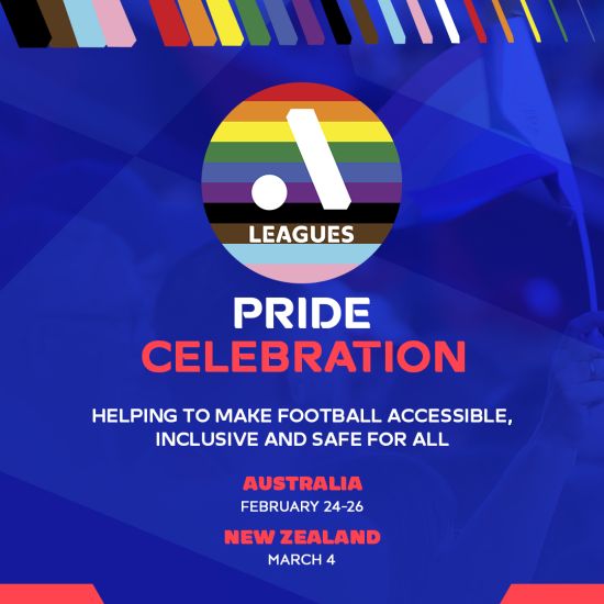 A-LEAGUES FOR ALL: Football and Pride Cup unite for Pride Celebration